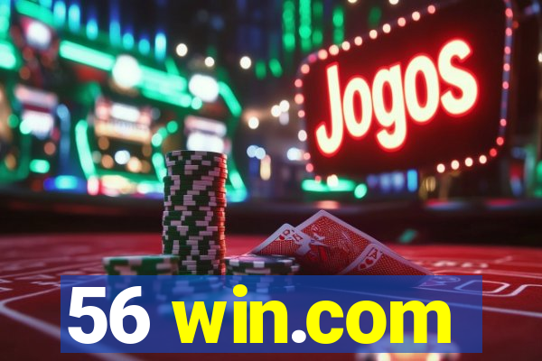 56 win.com